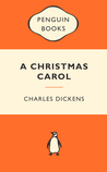 A Christmas Carol by Charles Dickens A Christmas Carol by Charles Dickens