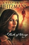 A Rush of Wings (A Rush of Wings #1)