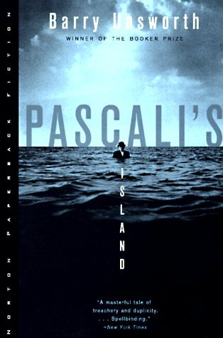 Barry Unsworth Pascali S Island Barry Unsworth Pascali S Island