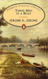 Three Men in a Boat by Jerome K. Jerome Three Men in a Boat by Jerome K. Jerome