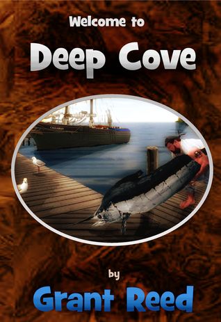 Welcome to Deep Cove (Vellian Mysteries, # 1)