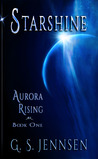 Starshine by G.S. Jennsen