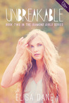 Unbreakable by Elisa Dane