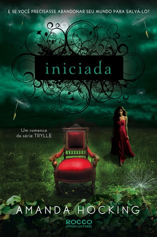 Iniciada (Trilogia Trylle, #3)