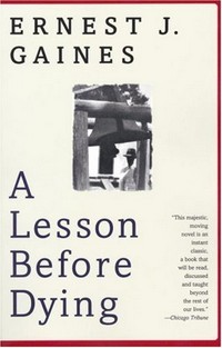 A Lesson Before Dying book cover