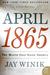 What happened in april 1865 picture