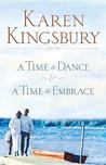 A Time to Dance / A Time to Embrace (Timeless Love, #1-2)