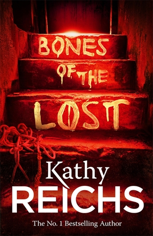 Bones of the Lost (Temperance Brennan, #16)