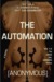 The Automation (Circo del Herrero series, #1) by G.B. Gabbler