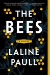 The Bees: A Novel