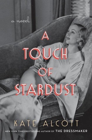 Touch Of Stardust a touch of stardust by kate alcott reviews discussion Touch Of Stardust a touch of stardust by kate alcott reviews discussion