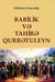 Babilik və Tahirə Qurrətuleyn