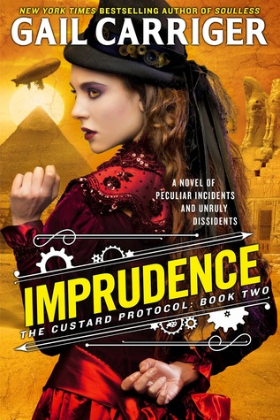 Imprudence (The Custard Protocol, #2)