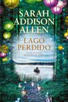 Lago Perdido (Lost Lake, #1)