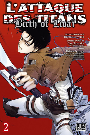L'Attaque des Titans, Birth of Livaï, Vol.2 (Birth of Livaï, #2)