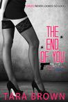 The End of You
