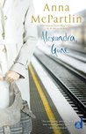 Alexandra, Gone by Anna McPartlin Alexandra, Gone by Anna McPartlin