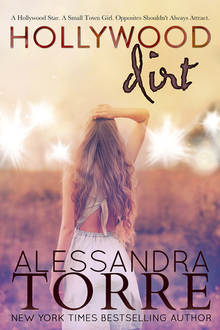 Hollywood Dirt (Hollywood Dirt, #1)