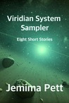 Viridian System Sampler: 8 Short Stories