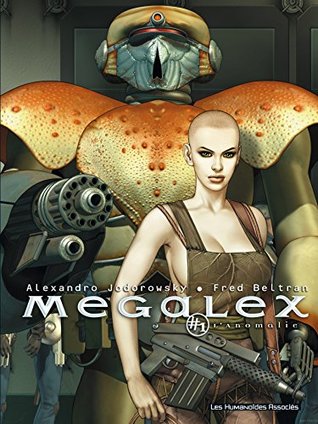 Megalex T1 : L'Anomalie