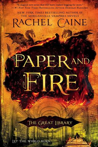 Book Review: Rachel Caine’s Paper and Fire