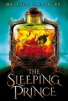 The Sleeping Prince (The Sin Eater’s Daughter, #2)