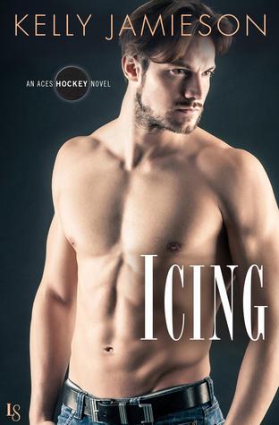 Icing (Aces Hockey, #2) by Kelly Jamieson