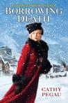 Borrowing Death (Charlotte Brody Mysteries, #2)