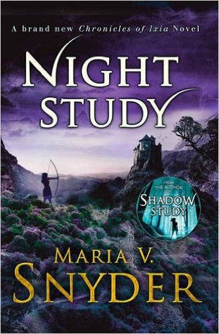 Night Study (Soulfinders #2) – Maria V. Snyder Night Study (Soulfinders #2) – Maria V. Snyder