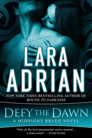 Defy the Dawn (Midnight Breed, #14)