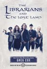 The Librarians and the Lost Lamp (The Librarians #1)