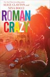 Roman Crazy (Broads Abroad, #1)