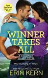 Winner Takes All (Champion Valley, #1)