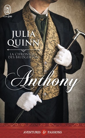 Anthony (La Chronique des Bridgerton, #2)