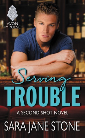 #Review: Serving Trouble (Second Shot #1) by @SaraJaneStone #Giveaway #NewRelease
