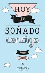 hoy he soñado contigo
