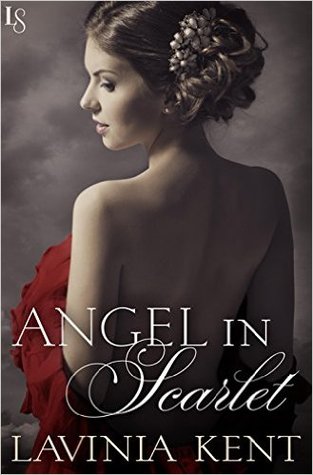 Angel in Scarlet (Bound and Determined, #4) by Lavinia Kent