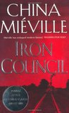 Iron Council (New Crobuzon, #3)