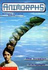 The Invasion (Animorphs, #1) The Invasion (Animorphs, #1)