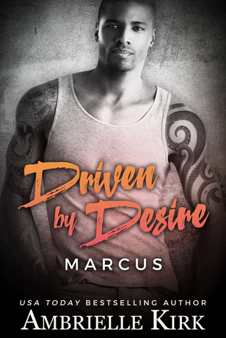 Driven by Desire (Rugged Riders) by Ambrielle Kirk