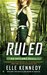 Ruled (Outlaws, #3)