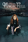 Magic Fell (The Mages" Guild Trilogy, #1)