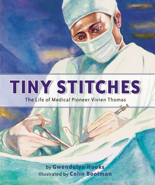 Tiny Stitches by Gwendolyn Hooks