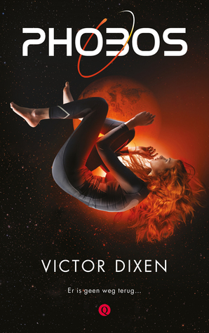 Phobos (Phobos #1) – Victor Dixen Phobos (Phobos #1) – Victor Dixen