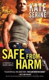 Safe from Harm (Protect & Serve, #2)