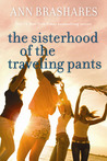 The Sisterhood of the Traveling Pants (Sisterhood, #1) The Sisterhood of the Traveling Pants (Sisterhood, #1)