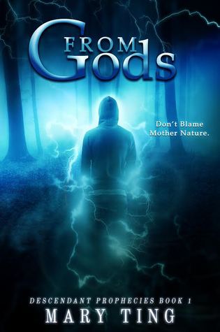 From Gods (Descendant Prophecies, #1)