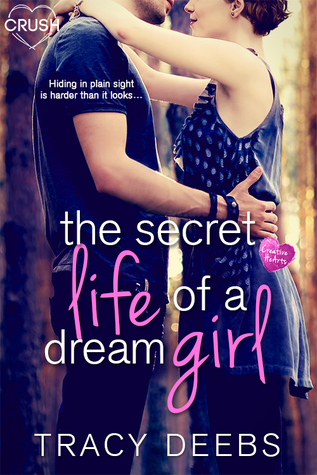 {Review} The Secret Life of a Dream Girl by Tracy Deebs