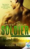 Saved by a Soldier (Love Conquers Life, #1)