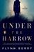 Under the Harrow by Flynn Berry Under the Harrow by Flynn Berry